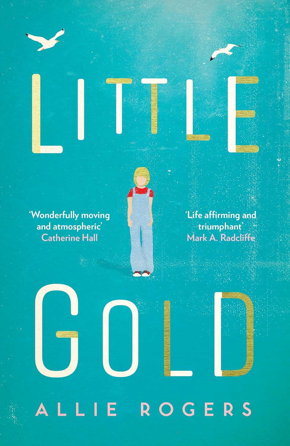 Little Gold: Shortlisted For The Polari Prize For LGBT+ Fiction Main image