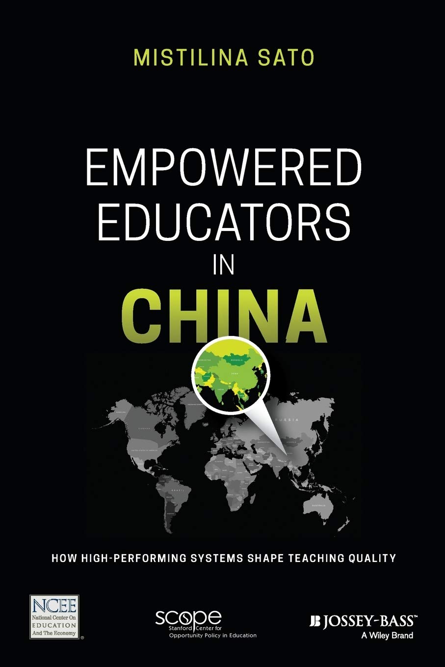 Empowered Educators In China: How High-Performing Systems Shape Teaching Quality 1st Edition Paperback Main image