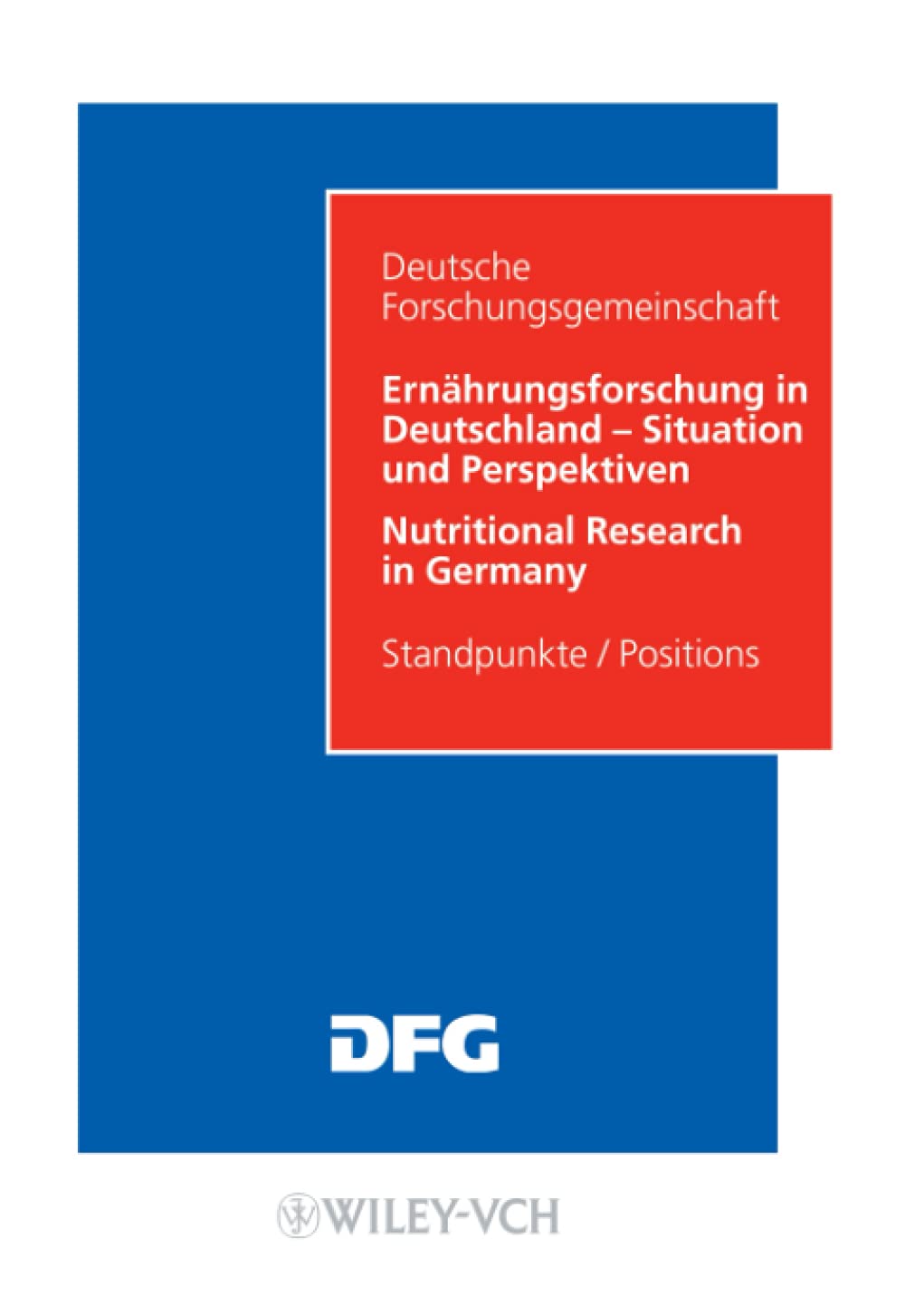 Nutritional Research in Germany - Situation and Perspectives / Nutritional Research in Germany: Viewpoints / Positions 1st Edition Paperback Main image