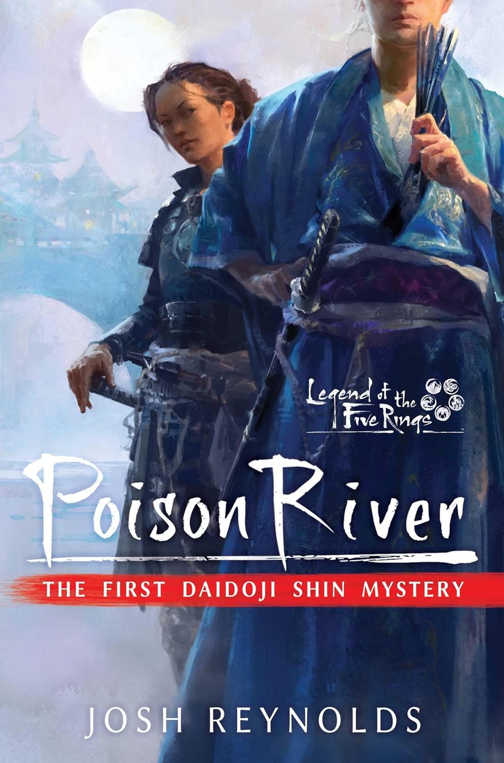 Poison River: Legend Of The Five Rings: A Daidoji Shin Mystery Main image