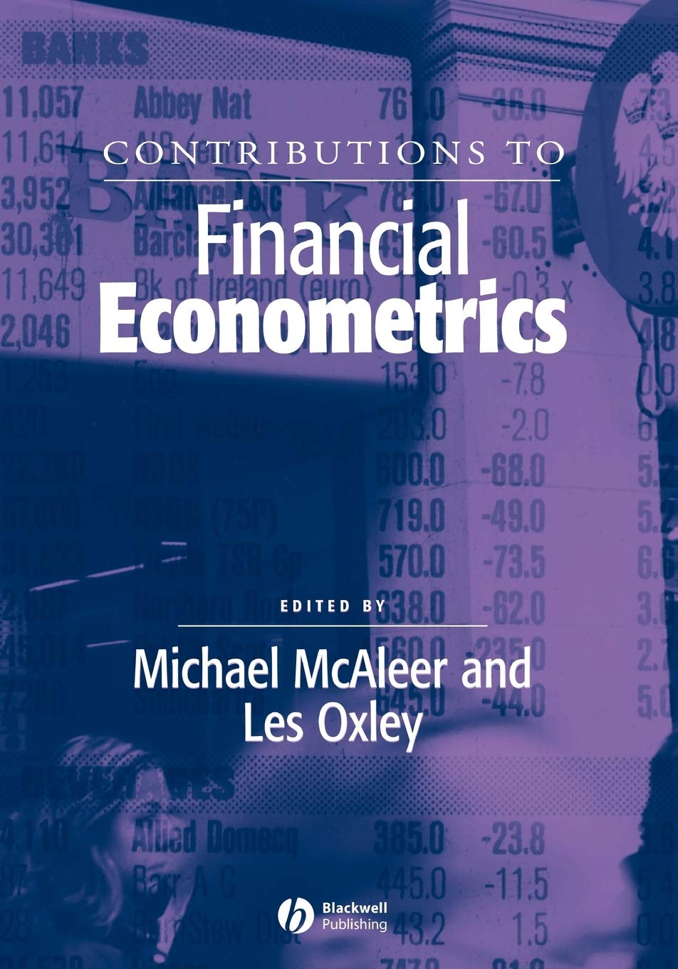 Contributions To Financial Econometrics: Theoretical And Practical Issues PAPERBACK