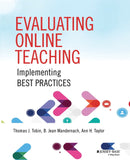 Evaluating Online Teaching: Implementing Best Practices Paperback