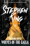 The Dark Tower V: Wolves Of The Calla: (Volume 5) Paperback