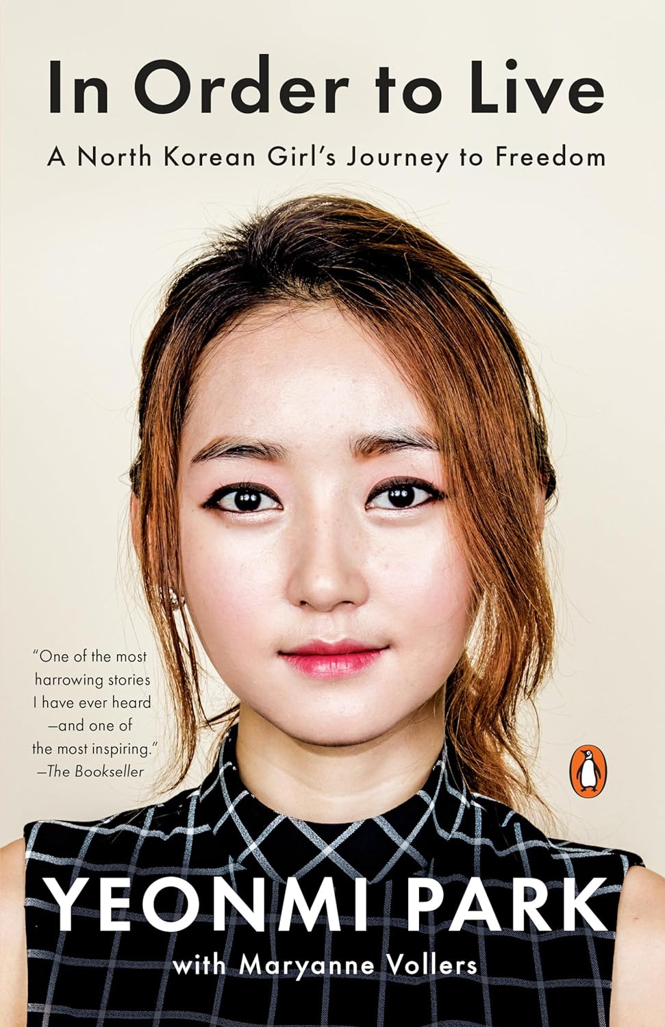 In Order to Live: A North Korean Girl's Journey to Freedom Main image