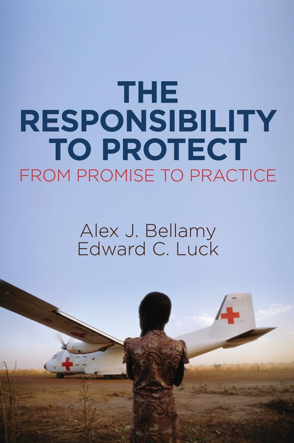 The Responsibility To Protect: From Promise To Practice 1st Edition Hardcover Main image