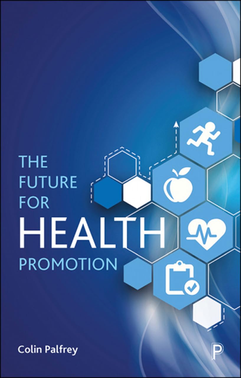 The Future For Health Promotion Paperback Main image