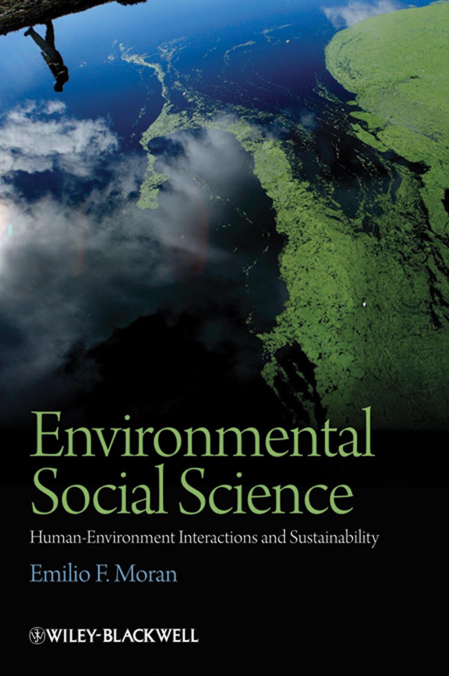 Environmental Social Science: Human - Environment Interactions And Sustainability Paperback Main image