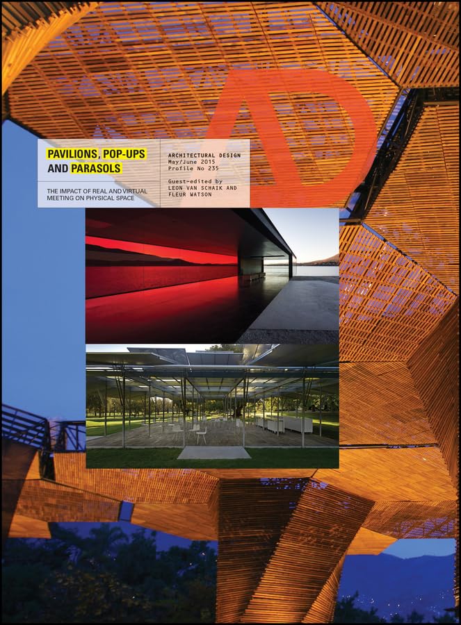 Pavilions, Pop Ups And Parasols: The Impact of Real And Virtual Meeting On Physical Space Paperback Main image