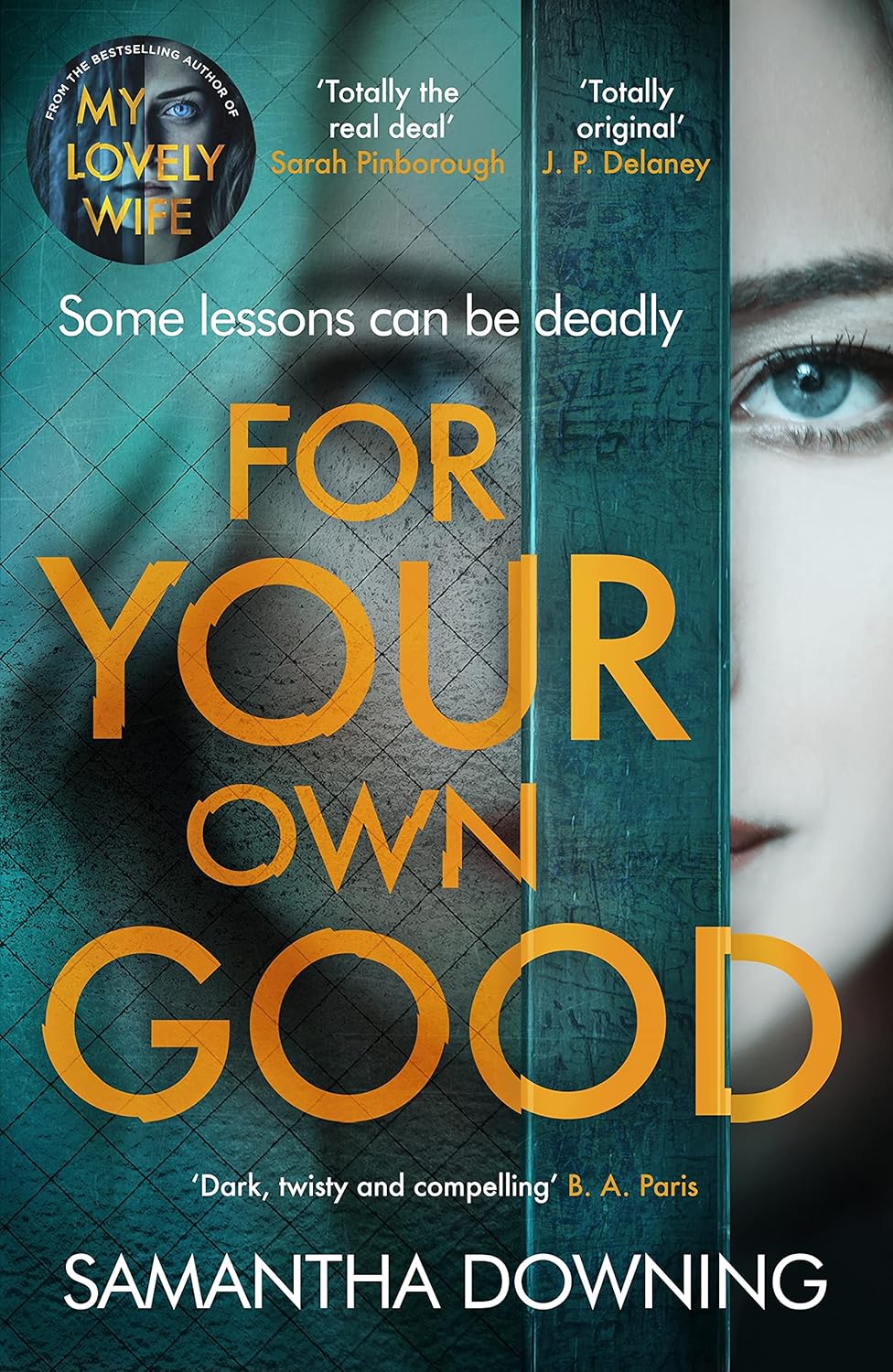 For Your Own Good Paperback Main image