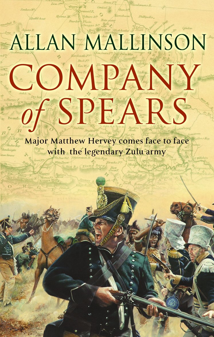 Company Of Spears: (The Matthew Hervey Adventures: 8): A gripping And Heart-Stopping Military Adventure From Bestselling Author Allan Mallinson That Will Keep You On The Edge of Your Seat Paperback Main image