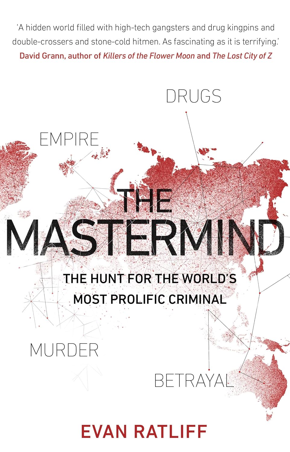 The Mastermind: The hunt For The World's Most Prolific Criminal Paperback Main image