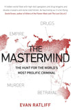 The Mastermind: The hunt For The World's Most Prolific Criminal Paperback