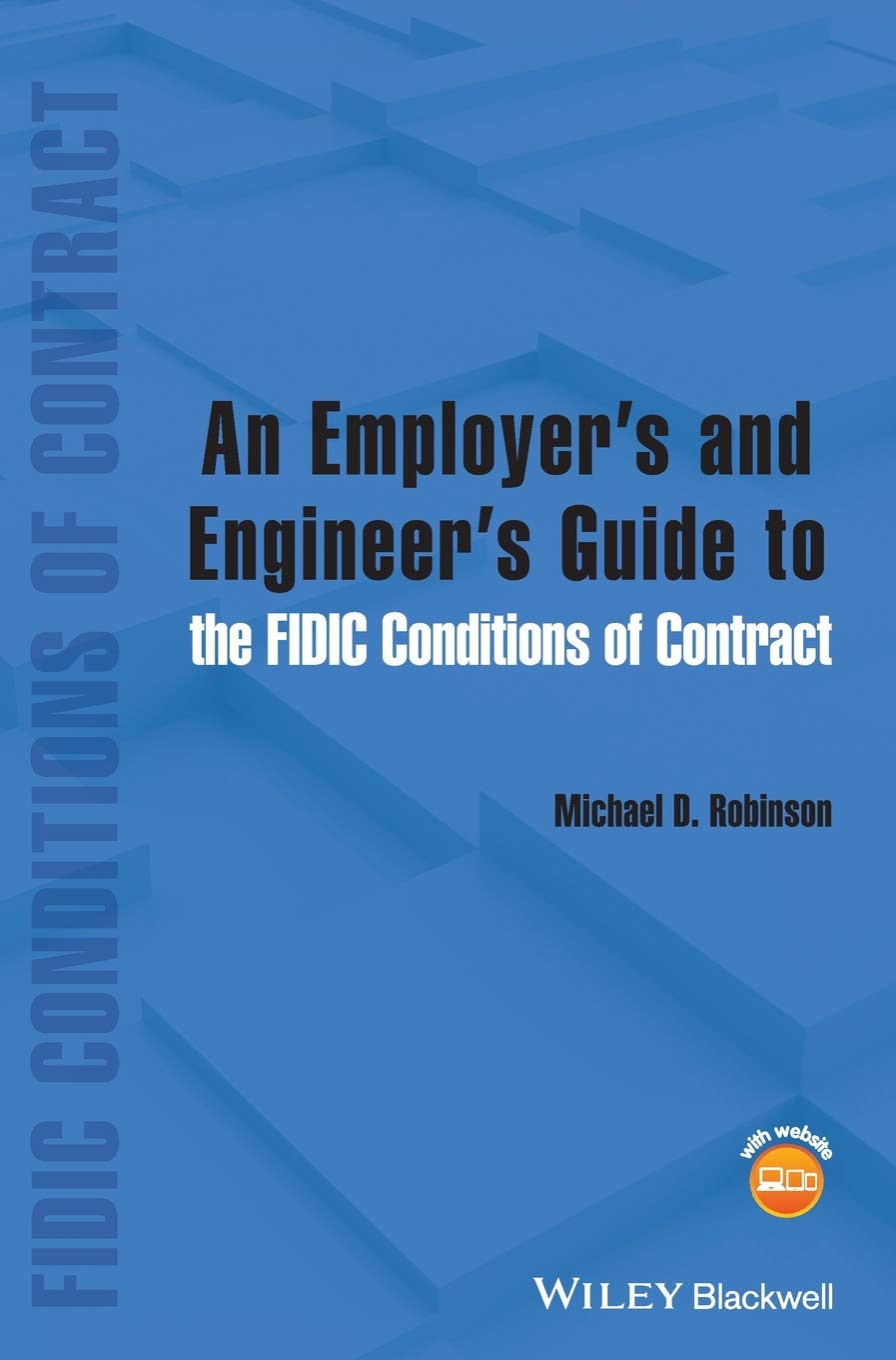 An Employer's And Engineer's Guide To The FIDIC Conditions Of Contract Hardcover Main image