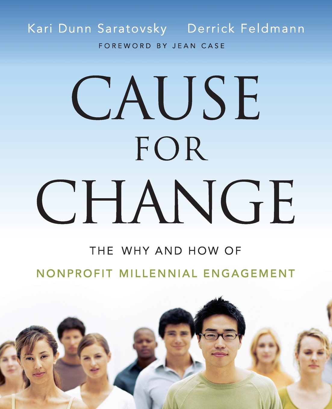 Cause for Change: The Why and How of Nonprofit Millennial Engagement Paperback Main image