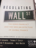 Regulating Wall Street: The Dodd-Frank Act And The New Architecture of Global Finance Hardcover