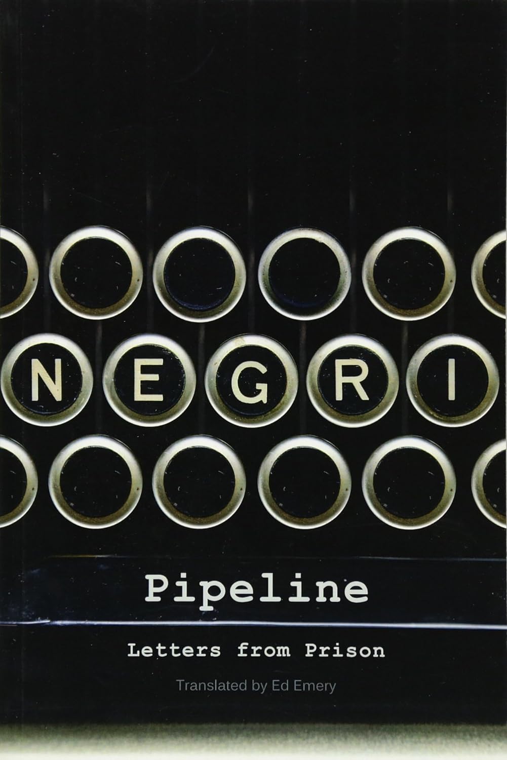 Pipeline: Letters from Prison Paperback