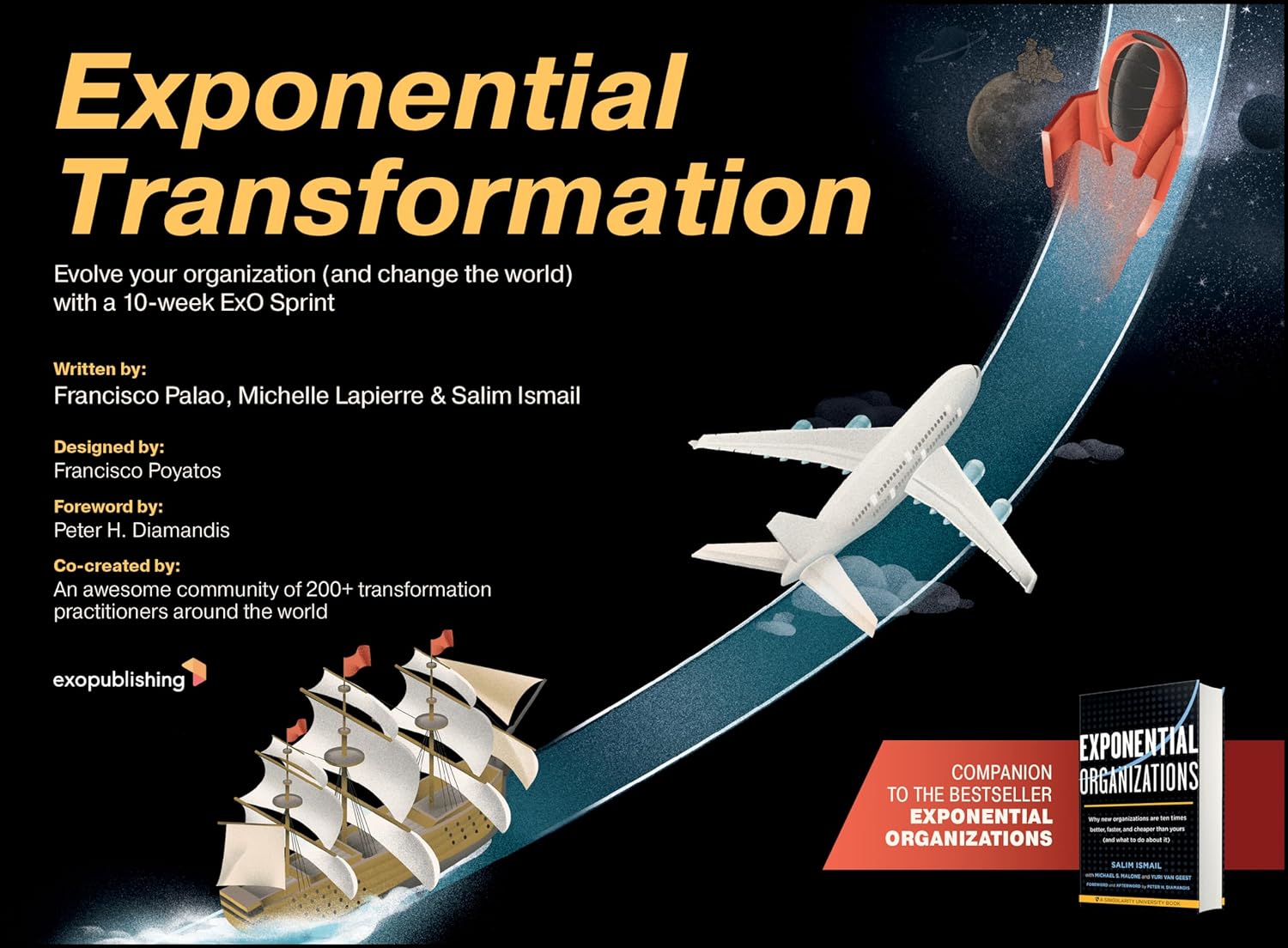 Exponential Transformation: Evolve Your Organization (And Change the World) With A 10-Week ExO Sprint Paperback Main image