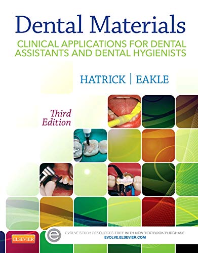 Dental Materials: Clinical Applications For Dental Assistants And Dental Hygienists Paperback Main image