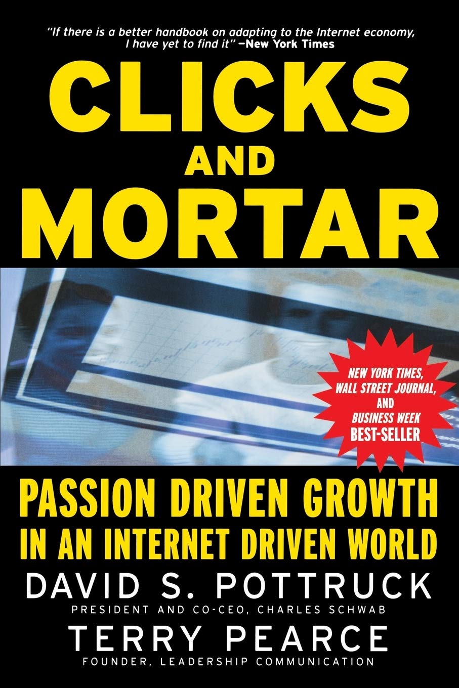Clicks And Mortar: Passion Driven Growth In An Internet Driven World Paperback Main image