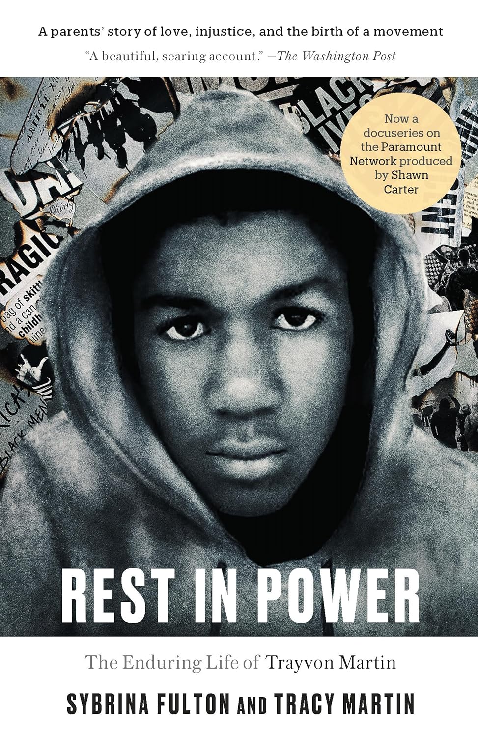 Rest In Power: The Enduring Life Of Trayvon Martin Paperback Main image