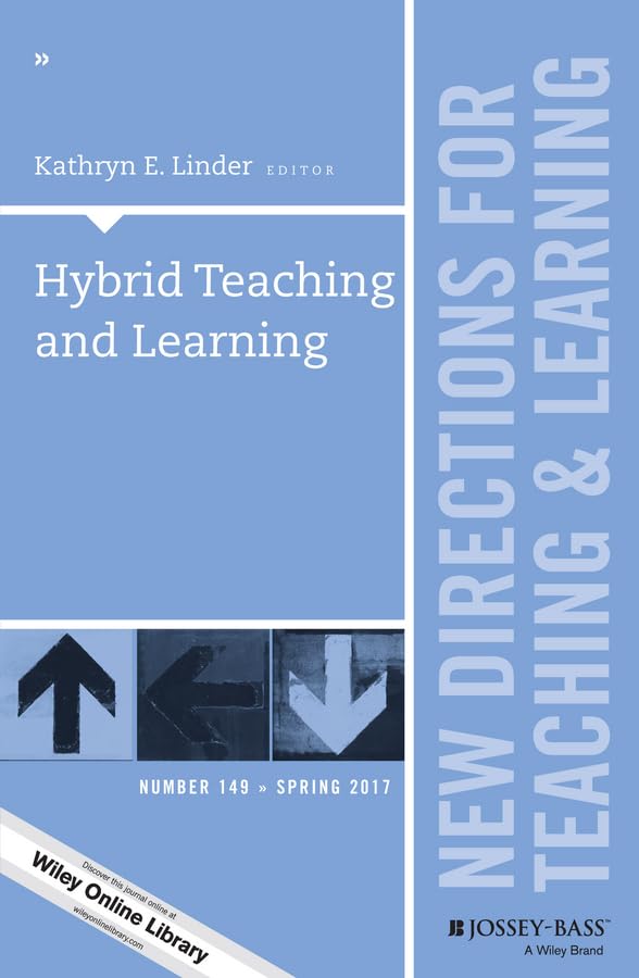 Hybrid Teaching And Learning: New Directions For Teaching And Learning, Number 149 Paperback Main image