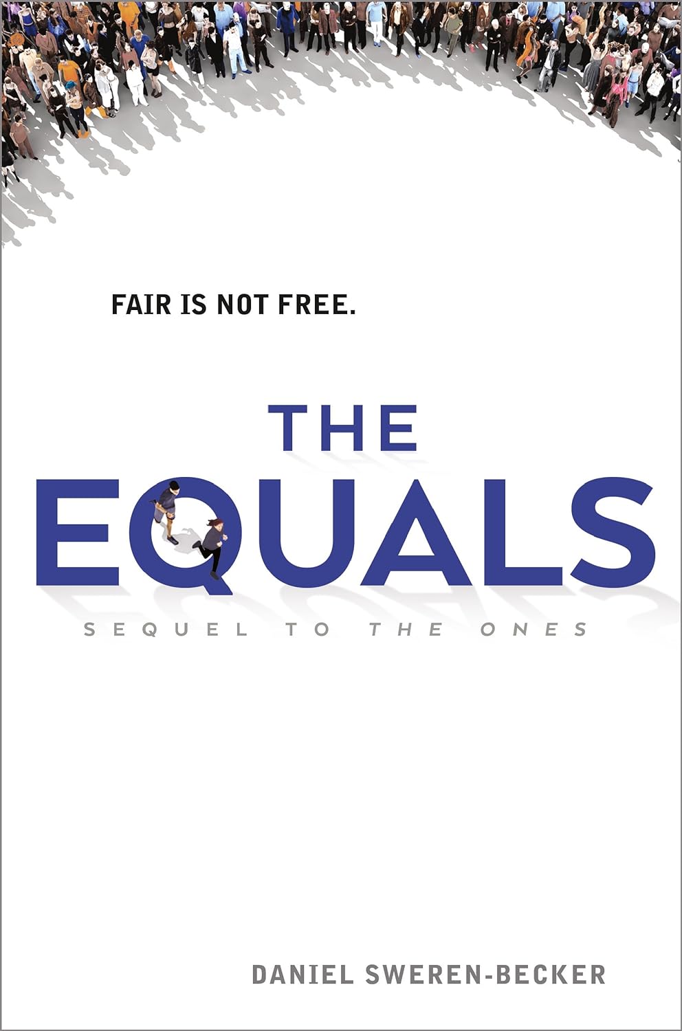 The Equals: 2 (The Ones, 2) Paperback Main image