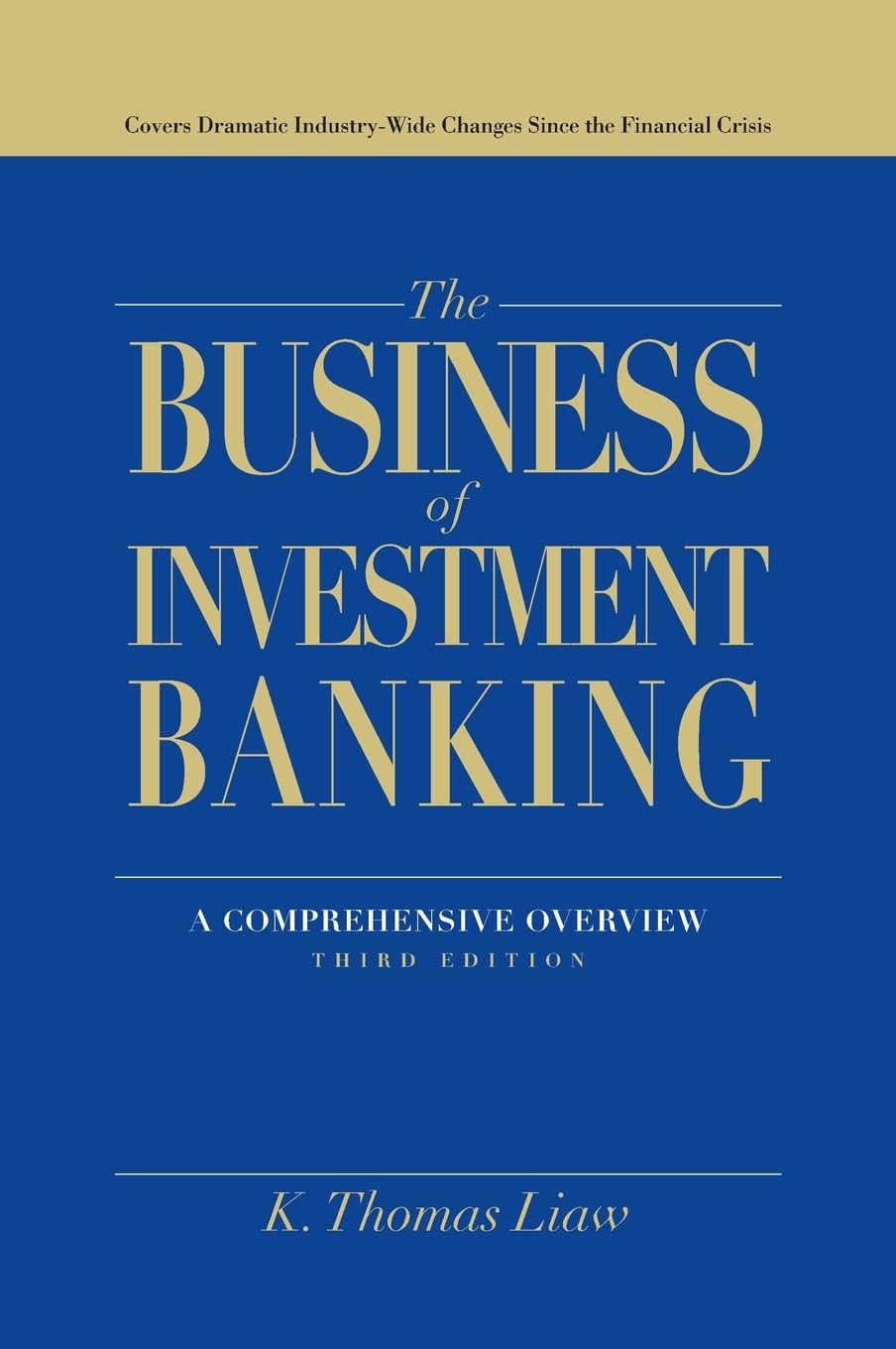 The Business of Investment Banking: A Comprehensive Overview Hardcover Main image