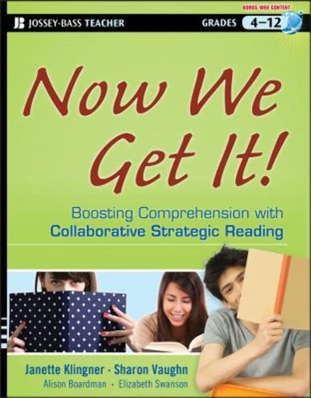 Now We Get It!: Boosting Comprehension With Collaborative Strategic Reading Paperback Main image