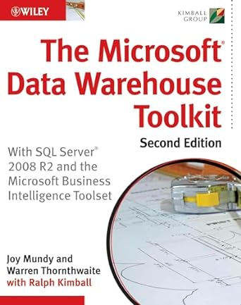 The Microsoft Data Warehouse Toolkit: With SQL Server 2008 R2 And The Microsoft Business Intelligence Toolset Paperback Main image