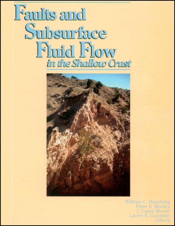 Faults And Subsurface Fluid Flow In The Shallow Crust Hardcover Main image