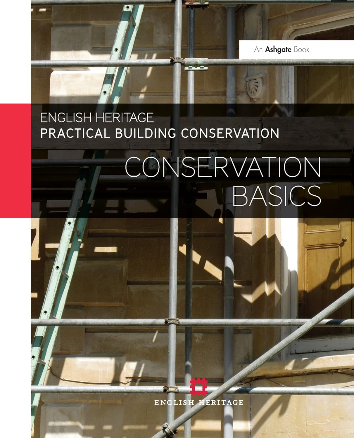 Practical Building Conservation: Conservation Basics Hardcover Main image