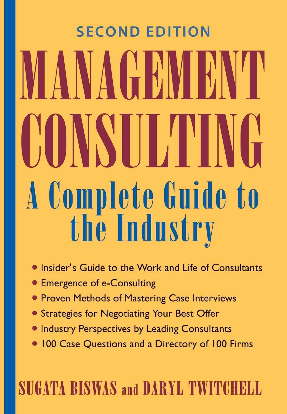 Management Consulting: A Complete Guide To The Industry Hardcover Main image