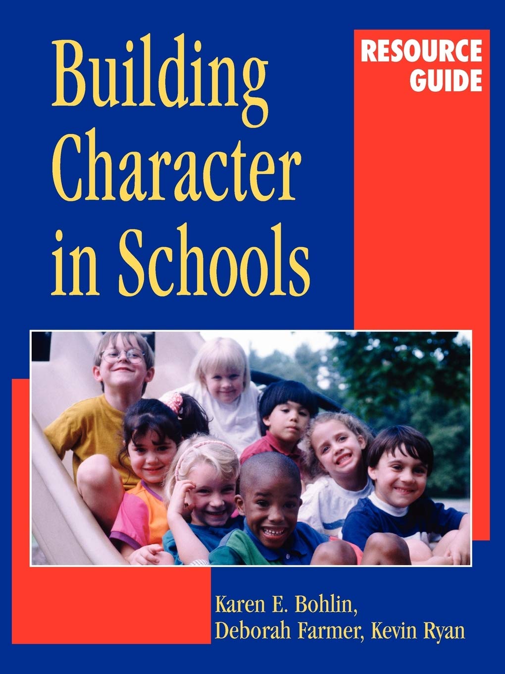 Building Character in Schools Resource Guide Paperback Main image