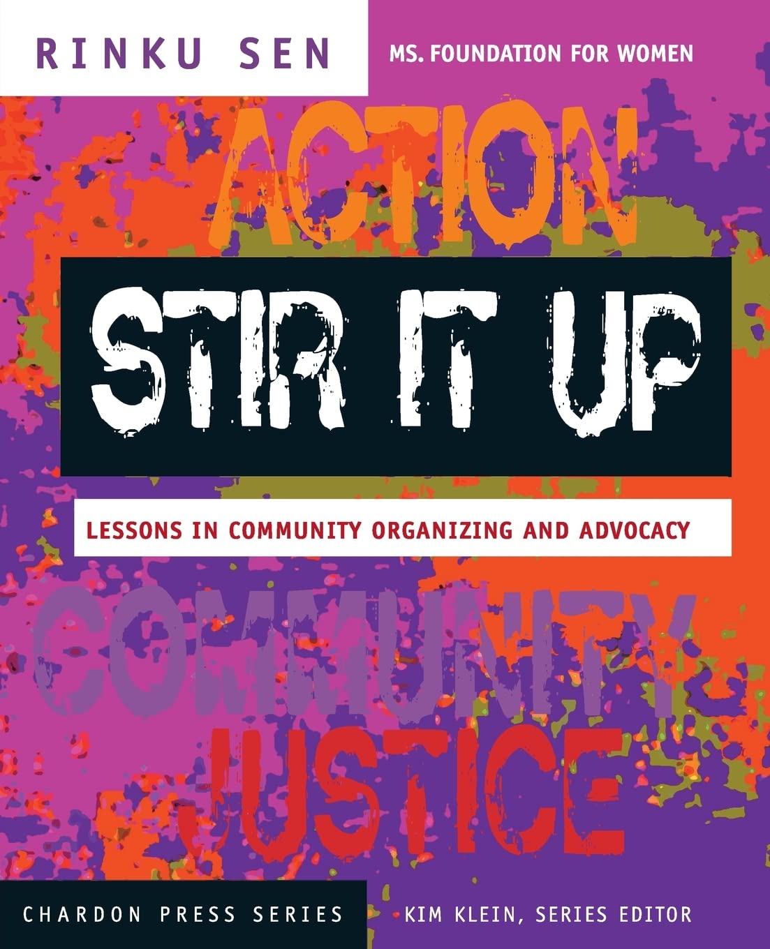 Stir It Up: Lessons In Community Organizing And Advocacy: 12 Paperback Main image