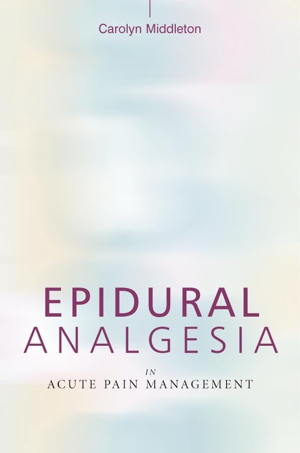 Epidural Analgesia In Acute Pain Management Paperback Main image