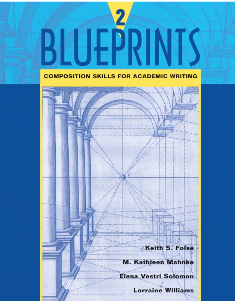 Blueprints 2: Composition Skills For Academic Writing: Bk. 2 Paperback Main image