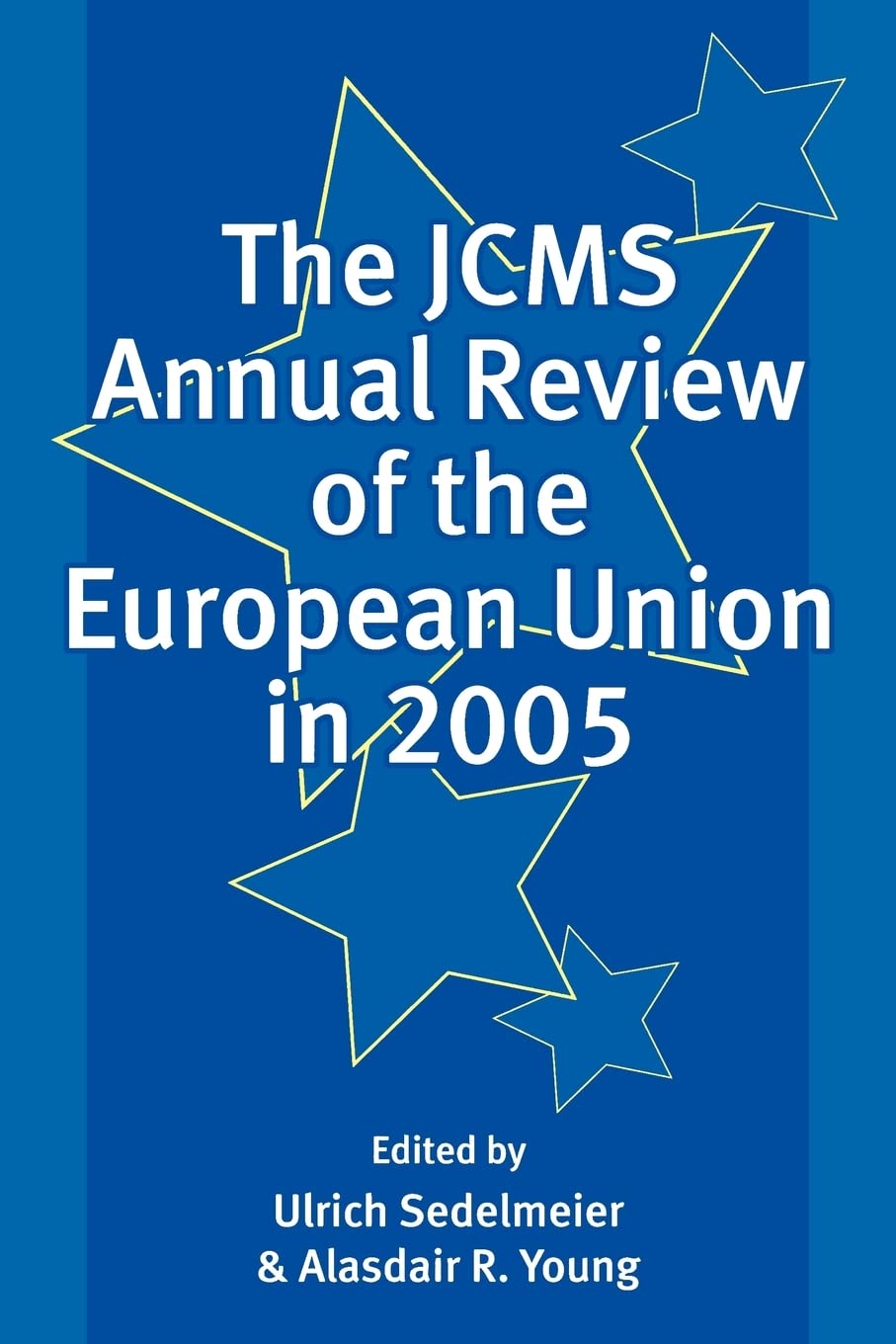 The JCMS Annual Review of The European Union In 2005 Paperback Main image