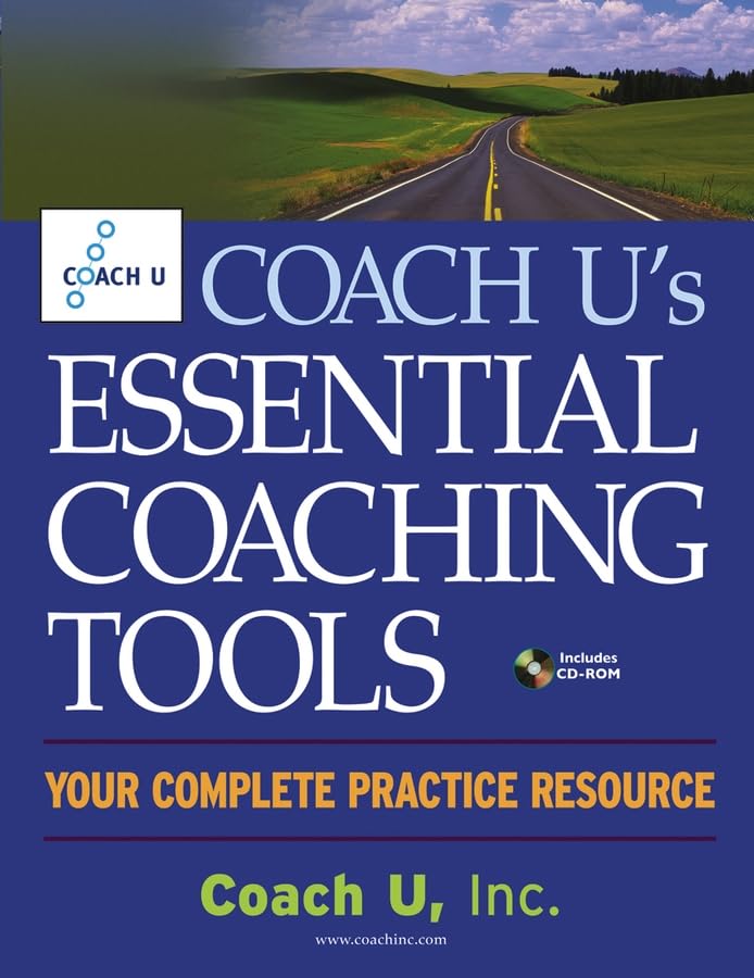 Coach U's Essential Coaching Tools: Your Complete Practice Resource Paperback Main image