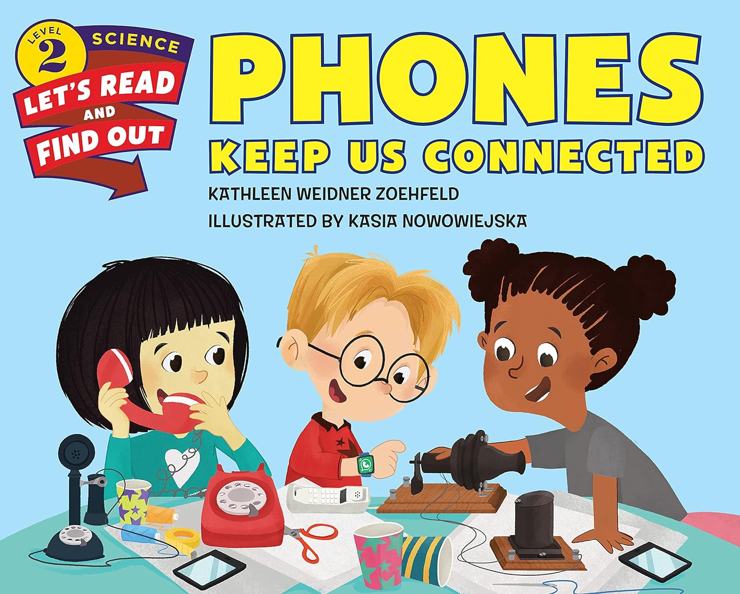 Phones Keep Us Connected Paperback Main image