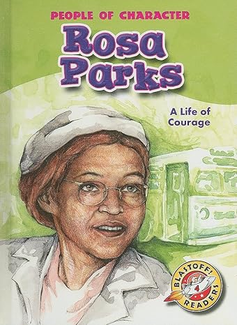 Rosa Parks: A Life Of Courage Main image