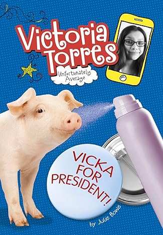 Vicka for President! Main image