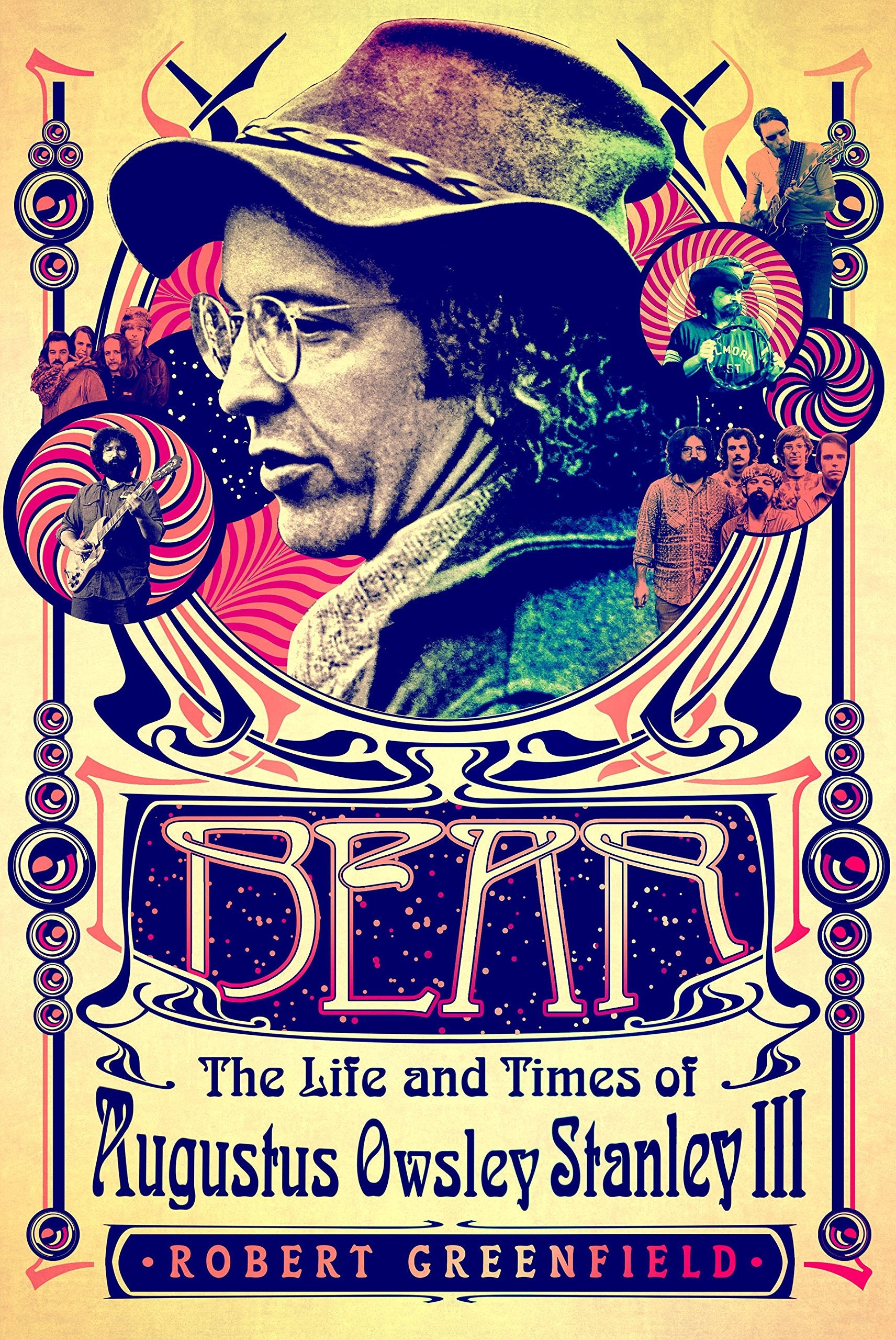 Bear: The Life and Times of Augustus Owsley Stanley III Main image